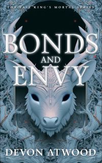 Book Cover for Bonds and Envy by Devon Atwood