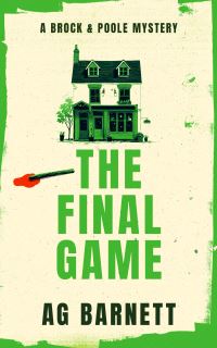 Book Cover for The Final Game by A G Barnett