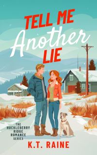 Book Cover for Tell Me Another Lie by K T Raine