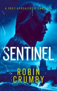 Book Cover for Sentinel by Robin Crumby