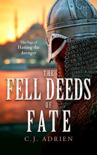 Book Cover for The Fell Deeds of Fate by C J Adrien