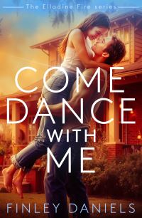 Book Cover for Come Dance With Me by Finley Daniels