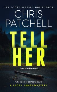 Book Cover for Tell Her by Chris Patchell