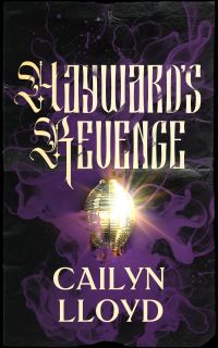 Book Cover for Hayward's Revenge by Cailyn Lloyd