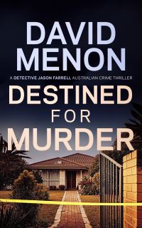 Book Cover for Destined for Murder by David Menon
