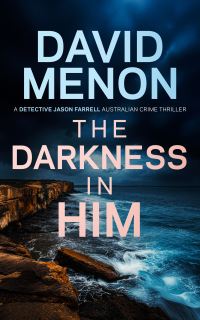 Book Cover for The Darkness in Him by David Menon