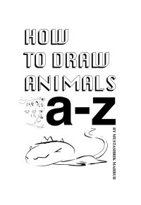 Book Cover for How to Draw Animals by Mustashrik Mahbub
