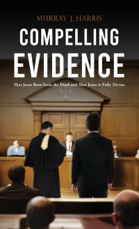 Book Cover for Compelling Evidence by Murray J Harris