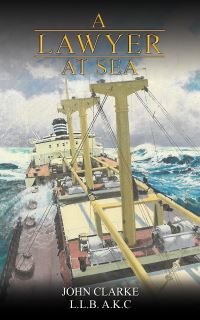 Book Cover for A Lawyer at Sea by John Clarke