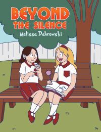 Book Cover for Beyond the Silence by Melissa Dabrowski
