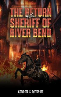Book Cover for The Return of the Sheriff of River Bend by Gordon S Dickson