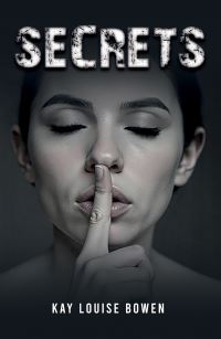 Book Cover for Secrets by Kay Louise Bowen