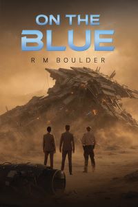 Book Cover for On the Blue by R M Boulder