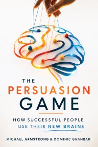 Book Cover for The Persuasion Game by Michael Armstrong, Dominic Ghanbari