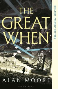 Book Cover for The Great When by Alan Moore