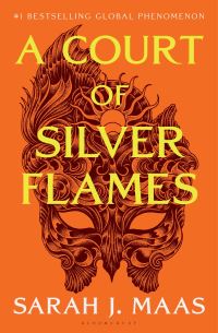 Book Cover for A Court of Silver Flames by Sarah J. Maas