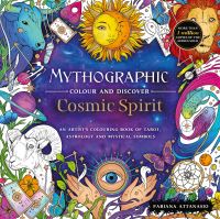 Book Cover for Mythographic Colour and Discover: Cosmic Spirit by Fabiana Attanasio