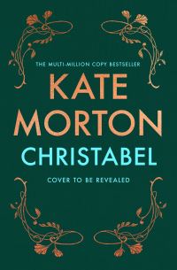 Book Cover for Christabel by Kate Morton