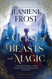 Book Cover for A Curse of Beasts and Magic by Jeaniene Frost