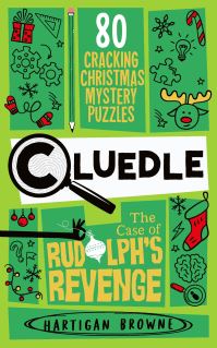 Book Cover for Cluedle - The Case of Rudolph's Revenge by Hartigan Browne