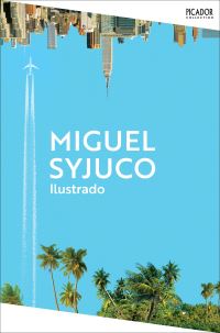Book Cover for Ilustrado by Miguel Syjuco