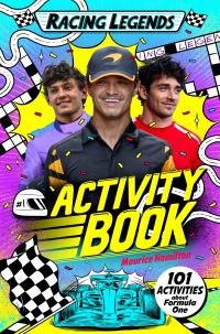 Book Cover for Racing Legends Activity Book by Macmillan Childrens Books, Maurice Hamilton