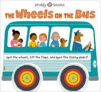 Book Cover for The Wheels on the Bus by Priddy Books