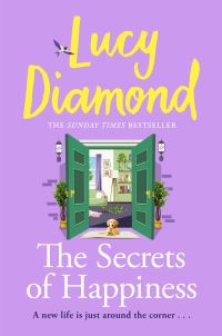 Book Cover for The Secrets of Happiness by Lucy Diamond