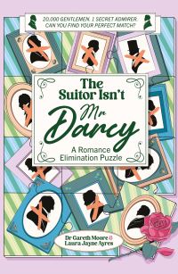 Book Cover for The Suitor Isn't Mr Darcy by Gareth Moore