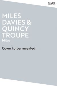 Book Cover for Miles by Quincy Troupe, Miles Davis