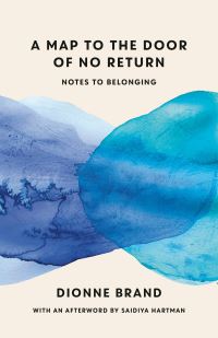 Book Cover for A Map to the Door of No Return by Dionne Brand