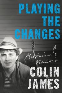Book Cover for Playing the Changes by Colin James