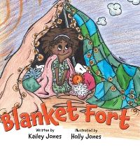 Book Cover for Blanket Fort by Kailey Jones
