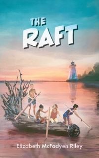 Book Cover for The Raft by Elizabeth McFadyen Riley