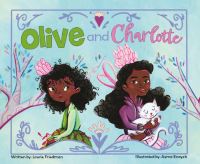 Book Cover for Olive and Charlotte by Laurie B Friedman