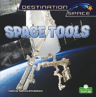 Book Cover for Space Tools by David Armentrout, Patricia Armentrout