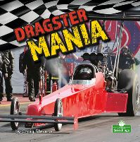 Book Cover for Dragster Mania by Craig Stevens