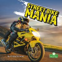 Book Cover for Street Bike Mania by Craig Stevens