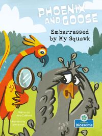 Book Cover for Embarrassed by My Squawk by Amy Culliford