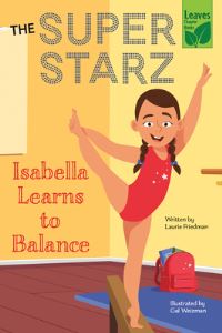 Book Cover for Isabella Learns to Balance by Laurie B Friedman