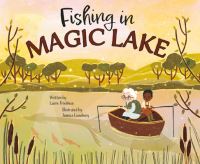Book Cover for Fishing in Magic Lake by Laurie B Friedman