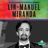 Book Cover for Lin-Manuel Miranda by Stephanie Gaston