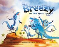 Book Cover for Breezy the Blue Iguana by David Roth