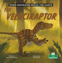 Book Cover for The Velociraptor by Tracy Vonder Brink