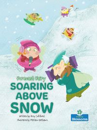 Book Cover for Soaring Above Snow by Amy Culliford