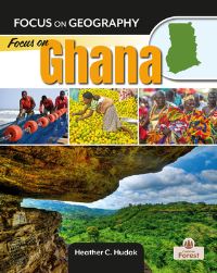 Book Cover for Focus on Ghana by Heather C Hudak