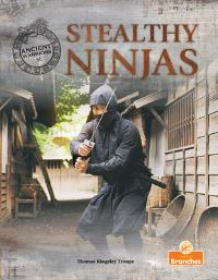 Book Cover for Stealthy Ninjas by Thomas Kingsley Troupe