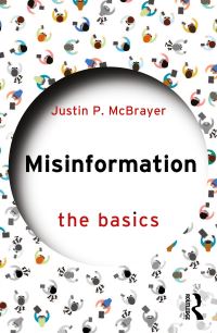 Book Cover for Misinformation by Justin P McBrayer