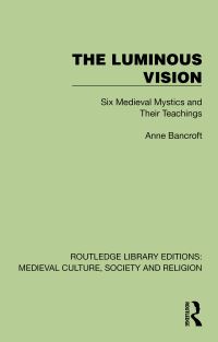 Book Cover for The Luminous Vision by Anne Bancroft