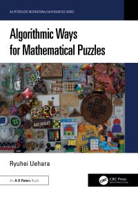 Book Cover for Algorithmic Ways for Mathematical Puzzles by Ryuhei Uehara